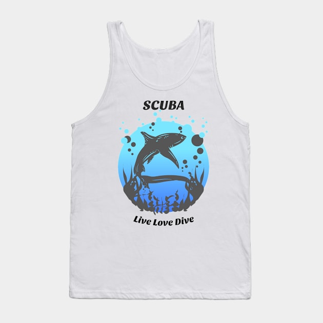 Scuba Live Love Dive Tank Top by Town's End Design